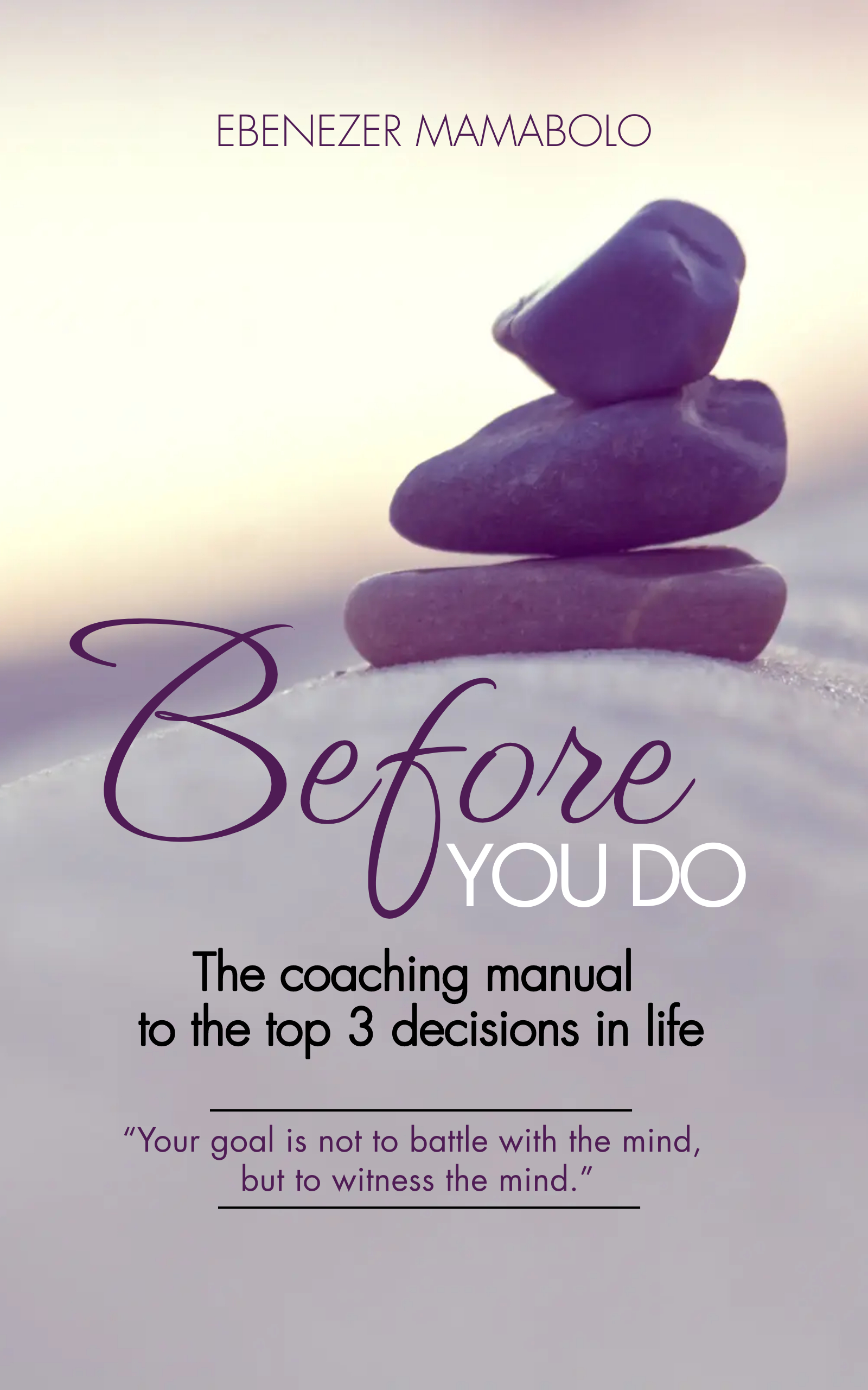 Before You Do by Ebenezer Mamabolo